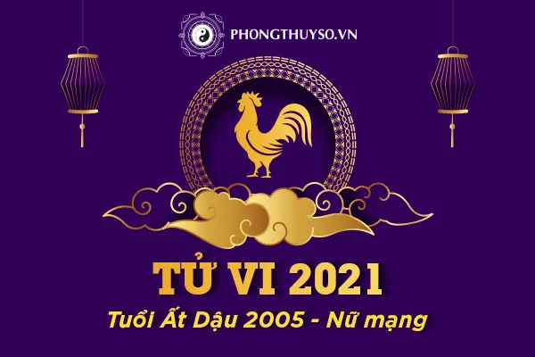 tu-vi-at-dau-2021-nu-mang-2005