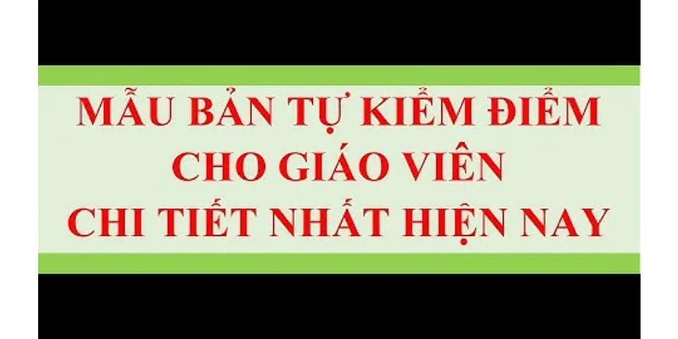 Bản kiểm điểm giáo viên học kỳ 1