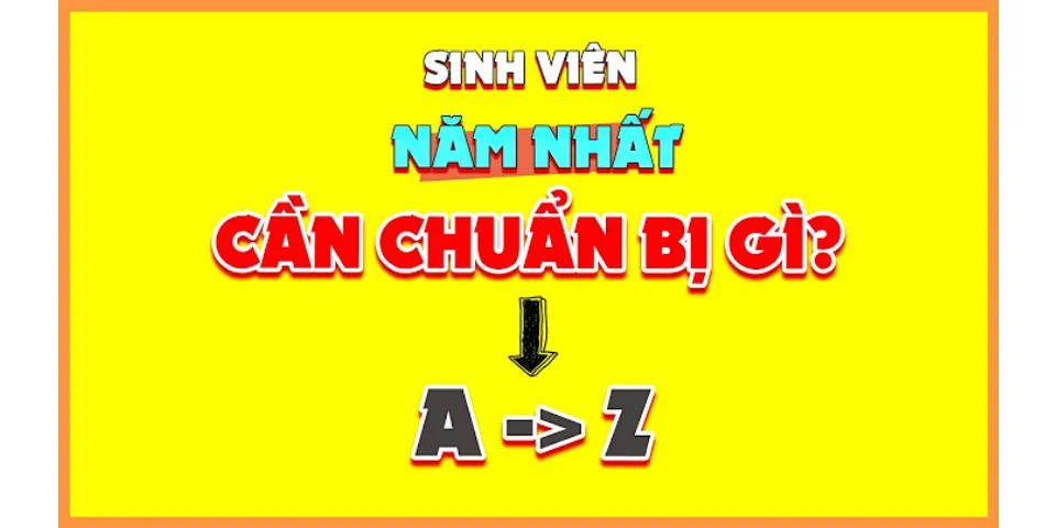 Sinh viên năm nhất học môn gì