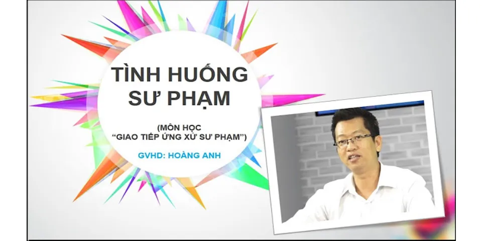 Tình huống sư phạm giữa giáo viên với giáo viên